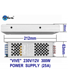 Vive 230V/12V 25A 300W Slim Led Power Supply Vive 230V/12V 25A 300W Slim Led Power Supply